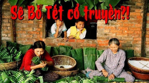 Lại bàn chuyện bỏ tết