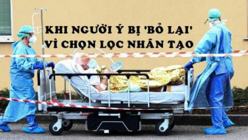 Bác sĩ Ý trong dịch Covid-19: 'Ai sống, ai chết sẽ được quyết định bởi tuổi tác và tình trạng sức khỏe, đó là cách mọi thứ diễn ra trong một cuộc chiến'