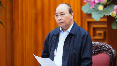 Thủ tướng: Tạm dừng mọi hoạt động hội họp, tập trung trên 20 người