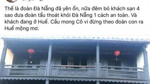 Dậy sóng vì ảnh khoe đoàn du khách 'tẩu thoát' khỏi Đà Nẵng giữa dịch Covid-19