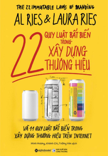 22 Quy luật bất biến trong xây dựng thương hiệu