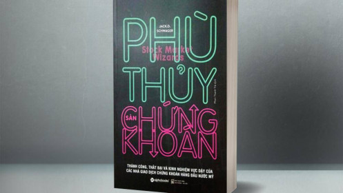 Phù Thủy Sàn Chứng Khoán - Cẩm nang cho nhà đầu tư thông thái