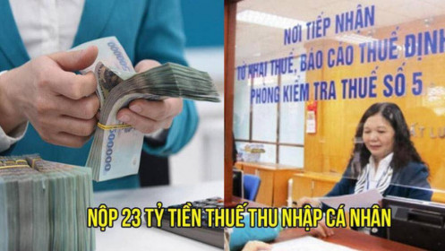 Kinh doanh online, một cá nhân ở Hà Nội nộp thuế 23 tỷ đồng