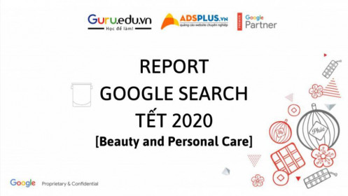 "REPORT Google Search" xu hướng ngành làm đẹp cho mùa Tết