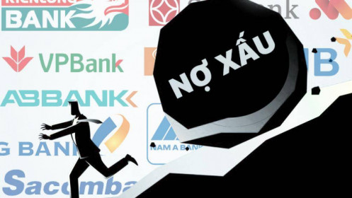 Lãi nghìn tỷ ngân hàng vẫn ngay ngáy lo nợ xấu