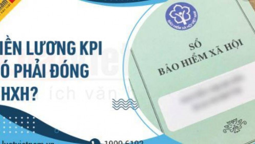 Tiền lương KPI có phải đóng thuế TNCN không?