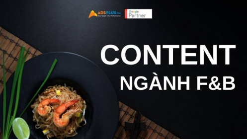 Tạo content hay về đồ ăn không phải là vấn đề khó