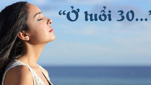 3 điều nên 'thấu tình đạt lý' ở độ tuổi 30