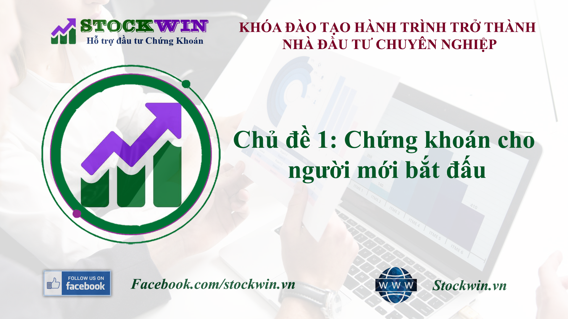Chuỗi video đào tạo: "Chứng khoán cho người mới bắt đầu" - Phần 1