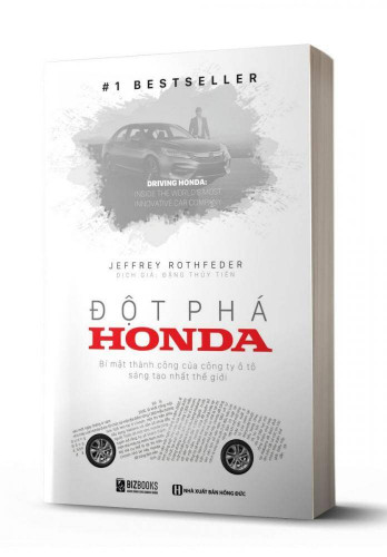 Đột phá Honda - Bí Mật Thành Công Của Công Ty Xe Sáng Tạo Nhất Thế Giới