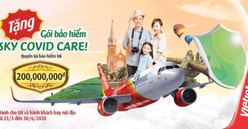 Vietjet tặng gói bảo hiểm COVID-19 lên tới 200 triệu đồng cho mọi hành khách