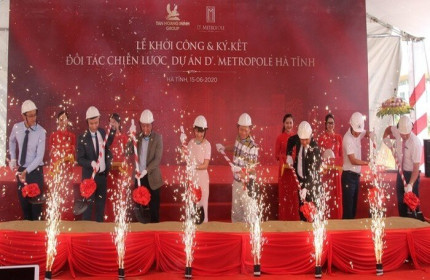 Tân Hoàng Minh động thổ dự án D'. Metropole Hà Tĩnh 1.500 tỷ đồng