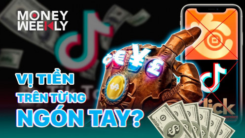 Money Weekly: Vị tiền trên từng ngón tay?