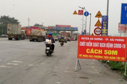 Hải Phòng kiểm soát tất người ra vào thành phố từ 12 giờ ngày 6/2