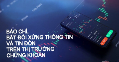Báo chí, bất đối xứng thông tin và tin đồn trên thị trường chứng khoán