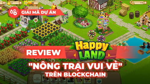 Review Dự Án Happy Land (Hpl Coin) - Tựa Game 